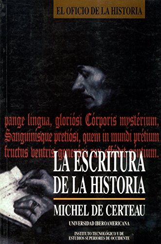 Portada del libro de LA ESCRITURA DE LA HISTORIA