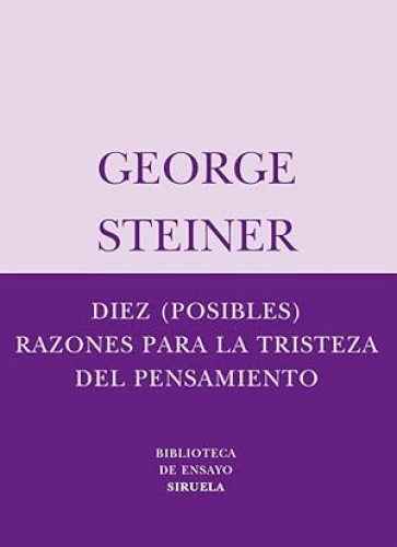 Portada del libro de Diez (posibles) razones para la tristeza del pensamiento