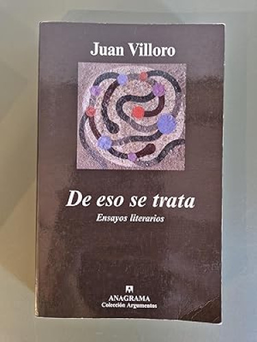 Portada del libro de De eso se trata. Ensayos literarios