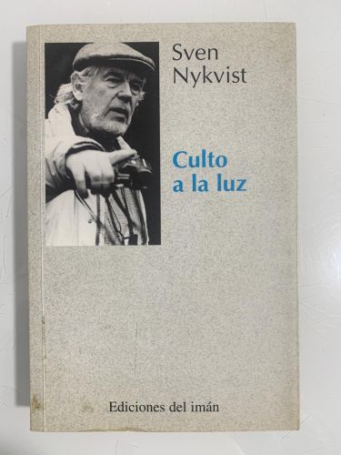Portada del libro de CULTO A LA LUZ. Conversaciones con Bengt Forslund sobre el cine y su gente