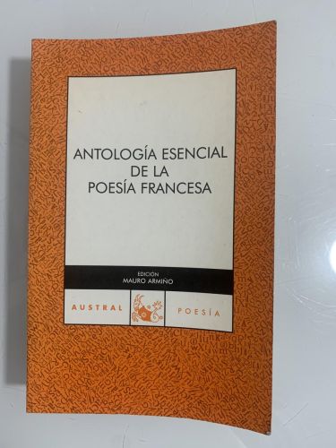 Portada del libro de ANTOLOGÍA ESENCIAL DE LA POESÍA FRANCESA