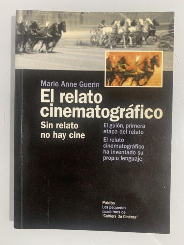 Portada del libro de EL RELATO CINEMATOGRÁFICO. Sin relato no hay cine