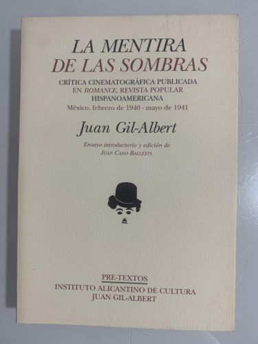 Portada del libro de LA MENTIRA DE LAS SOMBRAS (Crítica cinematográfica publicada en Romance, revista popular hispanoamericana)