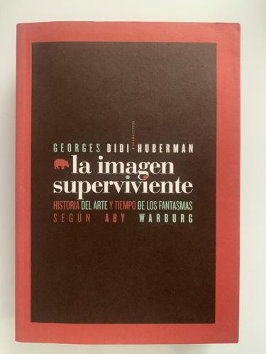 Portada del libro de LA IMAGEN SUPERVIVIENTE. Historia del arte y tiempo de los fantasmas según Aby Warburg