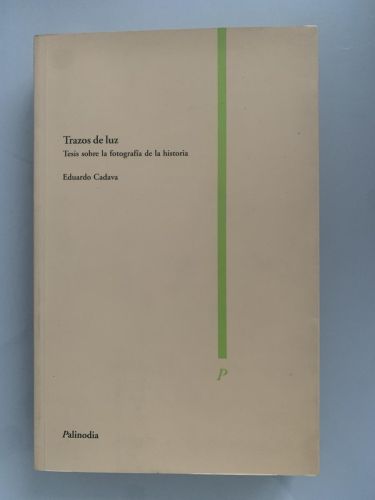 Portada del libro de TRAZOS DE LUZ. Tesis sobre la fotografía de la historia
