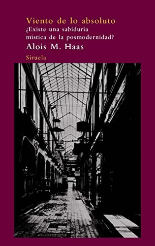 Portada del libro de Viento de lo absoluto ¿existe una sabiduría mística de la posmodernidad?