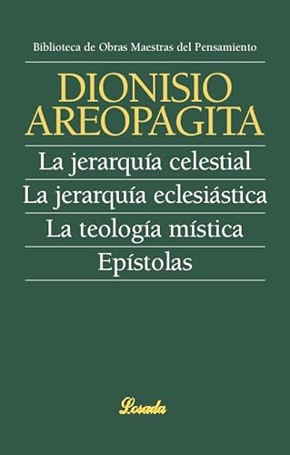 Portada del libro de LA JERARQUIA CELESTIAL /LA JERARQUIA ECLESIASTICA /LA TEOLOGÍA MÍSTICA / EPÍSTOLAS