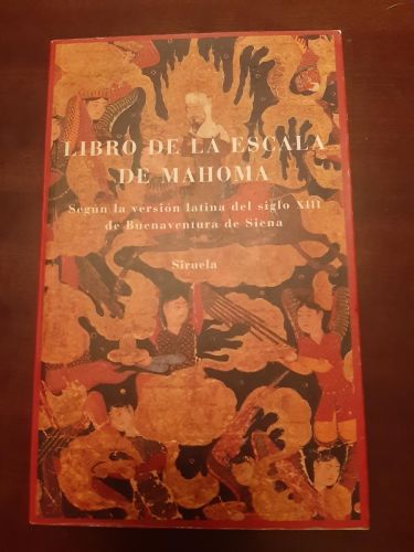 Portada del libro de Libro de la escala de Mahoma. Según la versión latina del siglo XIII de Buenaventura de Siena