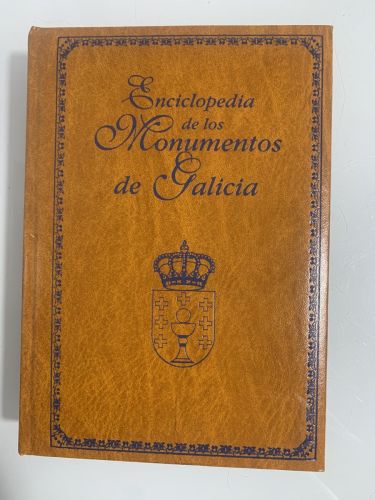Portada del libro de ENCICLOPEDIA DE LOS MONUMENTOS DE GALICIA