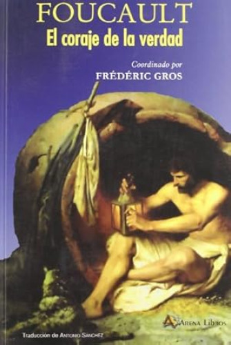Portada del libro de Foucault. El coraje de la verdad