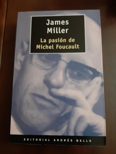 Portada del libro de La pasion de Michel Foucault