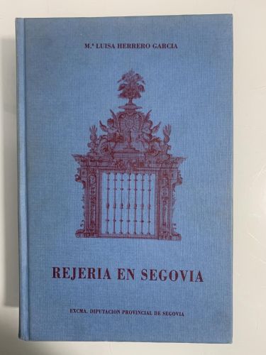 Portada del libro de REJERÍA EN SEGOVIA