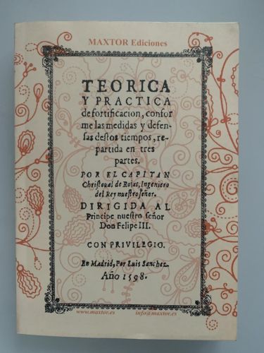 Portada del libro de TEÓRICA Y PRÁCTICA de fortificación, conforme las medidas y defensas destos tiempos, repartida en tres...