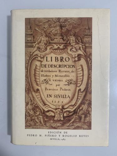 Portada del libro de LIBRO DE DESCRIPCIÓN DE VERDADEROS RETRATOS DE ILUSTRES Y MEMORABLES VARONES