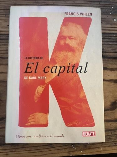 Portada del libro de LA HISTORIA DE EL CAPITAL DE KARL MARX