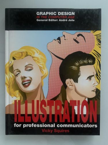 Portada del libro de ILLUSTRATION: for professional communicators