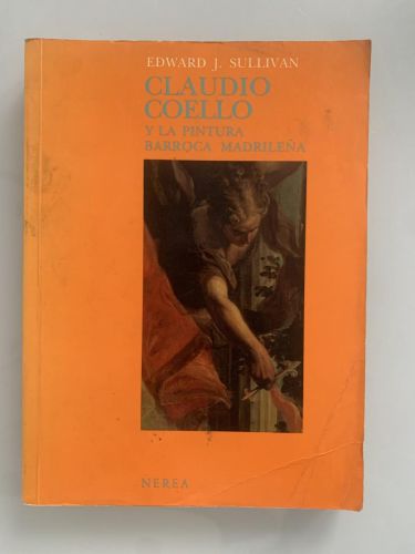 Portada del libro de CLAUDIO COELLO Y LA PINTURA BARROCA MADRILEÑA