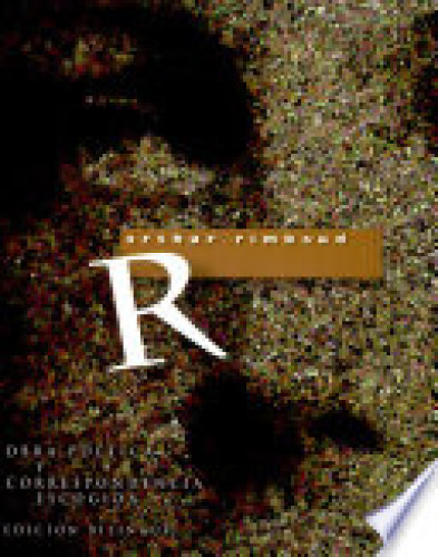 Portada del libro de Arthur Rimbaud obra política y correspondencia escogida. edición bilingüe