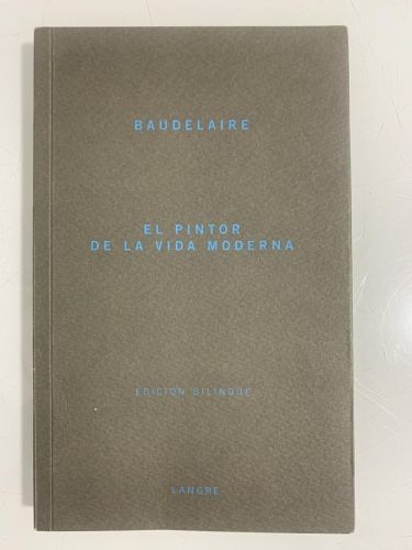 Portada del libro de EL PINTOR DE LA VIDA MODERNA (1863)
