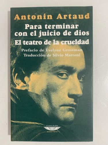 Portada del libro de PARA TERMINAR CON EL JUICIO DE DIOS - EL TEATRO DE LA CRUELDAD