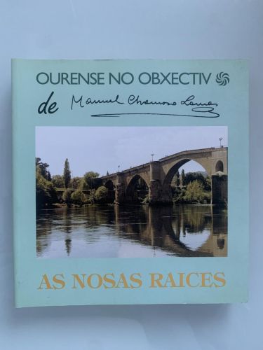 Portada del libro de OURENSE NO OBXECTIVO