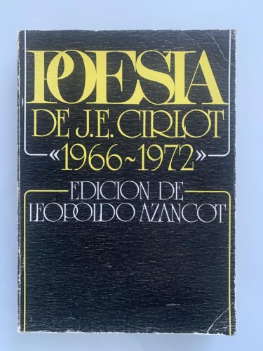 Portada del libro de POESÍA DE J.E. CIRLOT (1966-1972)