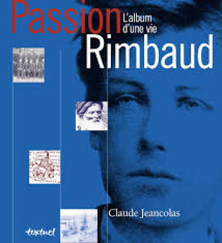Portada del libro de Passion Rimbaud. L'album d'une vie
