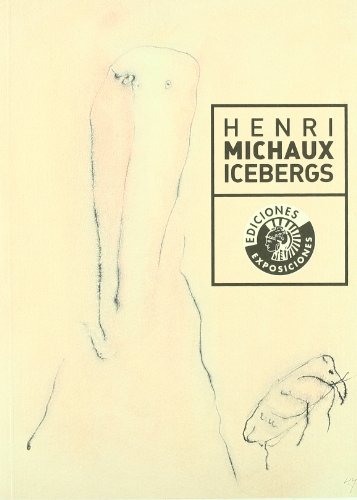 Portada del libro de Henri Michaux. Icebergs