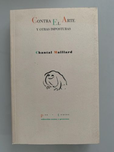 Portada del libro de CONTRA EL ARTE Y OTRAS IMPOSTURAS