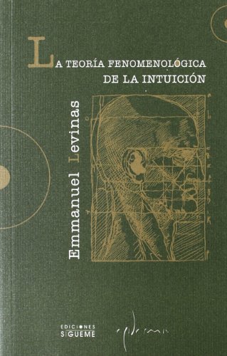 Portada del libro de La teoría fenomenológica de la intuición