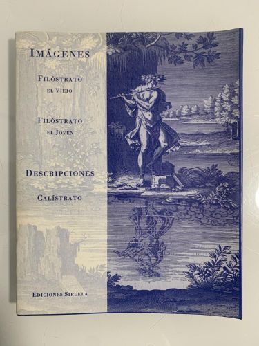 Portada del libro de IMÁGENES (FILÓSTRATO EL VIEJO Y FILÓSTRATO EL JOVEN) Y DESCRIPCIONES (CALÍSTRATO)