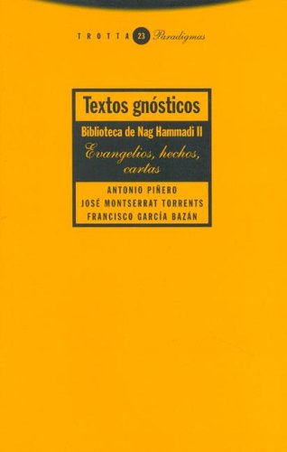 Portada del libro de Textos gnósticos. Biblioteca de Nag Hammadi II: evangelios, hechos, cartas