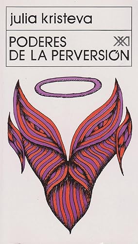 Portada del libro de Poderes De La Perversión: Ensayo Sobre Louis.Ferdinand Céline 