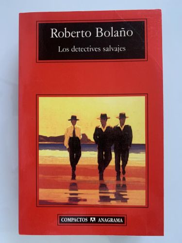 Portada del libro de LOS DETECTIVES SALVAJES