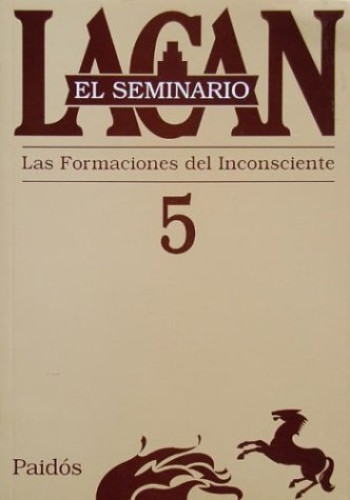 Portada del libro de El seminario. Libro 5. Las formaciones del inconsciente