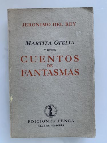 Portada del libro de MARTITA OFELIA Y OTROS CUENTOS DE FANTASMAS
