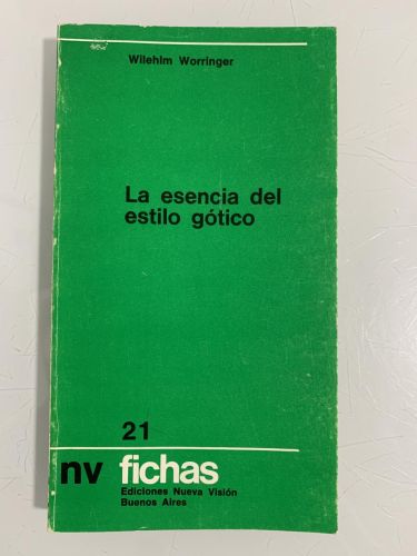 Portada del libro de LA ESENCIA DEL ESTILO GÓTICO