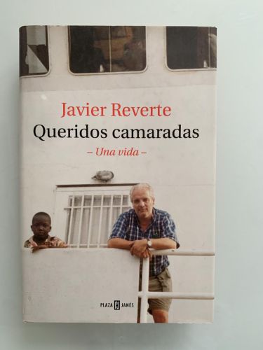 Portada del libro de QUERIDOS CAMARADAS. Una vida