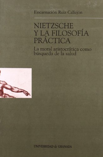 Portada del libro de Nietzsche y la filosofía práctica