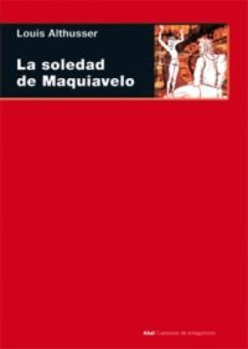 Portada del libro de La soledad de Maquiavelo