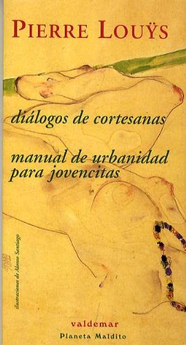 Portada del libro de Diálogos de cortesanas & Manual de urbanidad para jovencitas