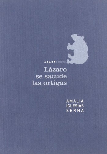Portada del libro de Lázaro se sacude las ortigas