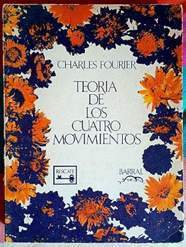 Portada del libro de Teoria de los cuatro movimientos y de los destinos generales