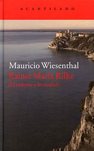 Portada del libro de Rainer Maria Rilke (el vidente y lo oculto)