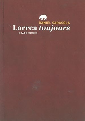 Portada del libro de Larrea toujours