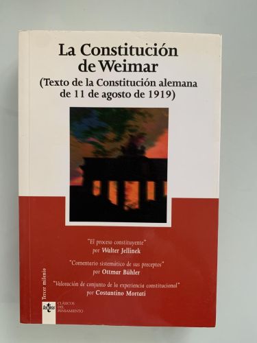 Portada del libro de LA CONSTITUCIÓN DE WEIMAR (Texto de la Constitución alemana de 11 de agosto de 1919)