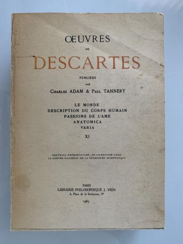 Portada del libro de OEUVRES DE DESCARTES. Le monde description du corps humain passions de l'ame antomica varia - Tomo XI