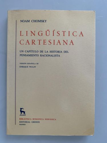 Portada del libro de LINGÜISTICA CARTESIANA (Un capítulo de la historia del pensamiento racionalista)