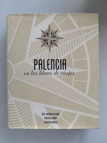 Portada del libro de PALENCIA EN LOS LIBROS DE VIAJES