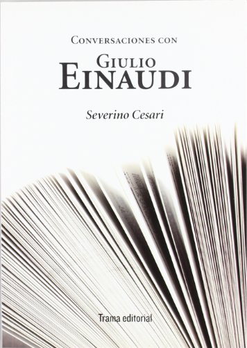 Portada del libro de Conversaciones con Giulio Einaudi